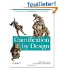 Gamification by Design: Implementing Game Mechanics in Web and Mobile Apps