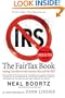 The Fair Tax Book: Saying Goodbye to the Income Tax and the IRS