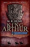 King Arthur: Dragons Child