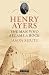 Henry Ayers: The Man Who Became a Rock