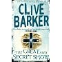 The Great and Secret Show (Cover Art May Vary)