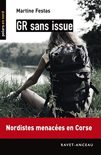 GR sans issue (Polars en Nord) (French Edition)