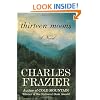 Thirteen Moons: A Novel