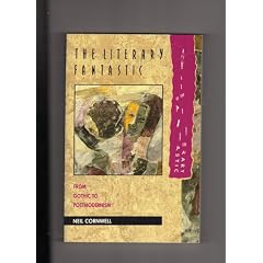The Literary Fantastic: From Gothic to Postmodernism