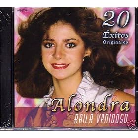 Alondra Baila Vanidoso 20 Grandes Exitos (IMPORT)