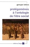 Prol�gom�nes � l'ontologie de l'�tre social
