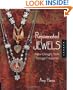 Rejuvenated Jewels: New Designs from Vintage Treasures