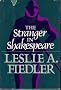 The stranger in Shakespeare