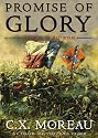 Promise of Glory: A Novel of Antietam