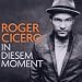 Roger Cicero - In Diesem Moment