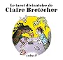 Le tarot divinatoire de Claire Bret�cher