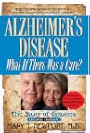 Alzheimer's Disease: What If There Wa...