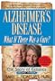 Alzheimer's Disease: What If There Was a Cure?