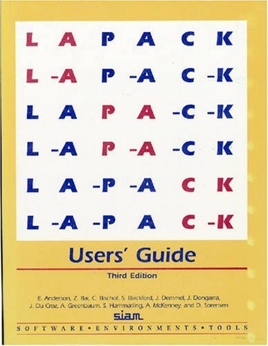 LAPACK Users' Guide
