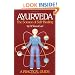 Ayurveda: The Science of Self Healing: A Practical Guide