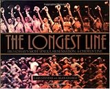 The Longest Line: Broadways Most Singular Sensation - "Chorus Line"