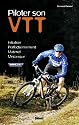 Piloter son VTT