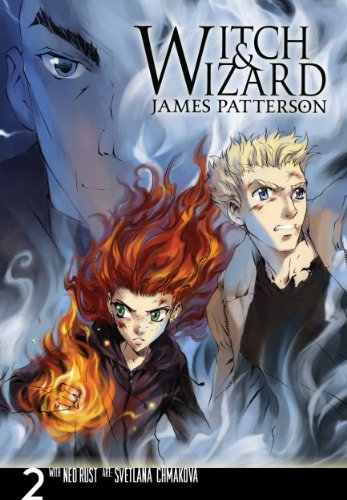 Witch & Wizard: The Manga, Vol. 2 (Witch & Wizard - The Manga Series)