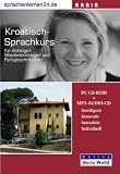 Eigenschaften Udo Gollub  / Sprachenlernen24.de Kroatisch-Basis-Sprachkurs. PC CD-ROM für Windows/Linux/Mac OS X + MP3-Audio-CD für Computer /MP3-Player /MP3-fähigen CD-Player