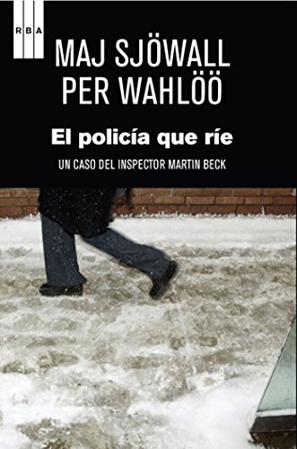 El policía que ríe (SN BIBLIOTECAS AUTOR) (Spanish Edition)