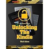 The Ultimate Guide To Unlocking The Kindle ~ Mitch Adams