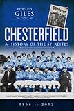 Chesterfield : a history of The Spireites