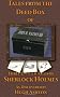Tales from the Deed Box of John H. Watson MD: Three Untold Tales of Sherlock Holmes