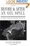 Before and After an Oil Spill: The Arthur Kill