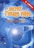 Les secrets de l'image vidéo