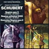 Frantz Schubert: Requiem, Op. 9 in G minor / Ferdinand Schubert: Requiem Unfinished, D 433 in C minor; Deutsches Requiem, Op. 2 in G Minor