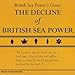 British Sea Power, THE DECLINE OF BRITISH SEA POWER, 発売中