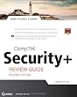 CompTIA Security+ Review Guide, Includes CD: Exam SY0-301