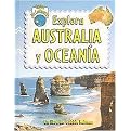 Explora Australia Y Oceania (Explora Los Continentes / Explore the Continents) (Translation) (Reinforced Hardcover)