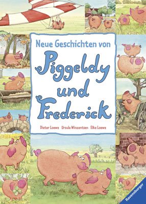 Produkt-Bild: Neue Geschichten von Piggeldy und Frederick