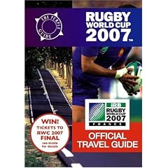 Rugby World Cup 2007: Official Travel Guide (Purple Guide)