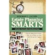 Estate Planning Smarts: A Practical, User-Friendly, Action-Oriented Guide by Deborah L. Jacobs and Joshua Mills
