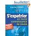 S'expatrier en toute connaissance de cause