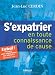 Image of S'expatrier en toute connaissance de cause