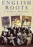 English roots : a family history