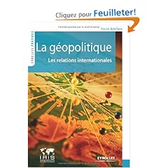 La g�opolitique : Les relations internationales