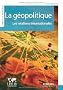 La g�opolitique : Les relations internationales