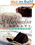 The Magnolia Bakery Cookbook: Old-Fas...