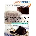 The Magnolia Bakery Cookbook: Old-Fashioned Recipes from New York's Sweetest Bakery