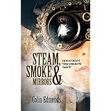 steam smoke and mirrors professor artemus more