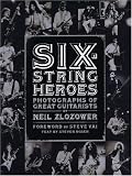 Six-String Heroes (Book)