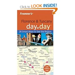 Frommer's Florence and Tuscany Day by Day (Frommer's Day by Day - Pocket)
