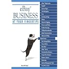 Click here to buy eBay Business at Your Fingertips by  Kevin W. Boyd.