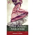 Des roses pour le dire