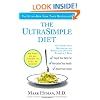 The UltraSimple Diet: Kick-Start Your Metabolism and Safely Lose Up to 10 Pounds in 7 Days