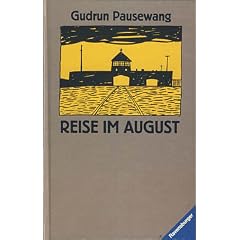 Reise im August. ( Ab 14 J.)